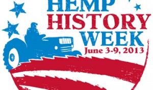Hemp History Week - 2013