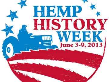 Hemp History Week - 2013